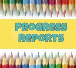 progress reports